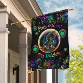 Virus Stay Out Of My Bubble Dachshund Flag
