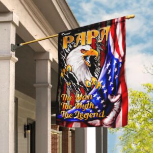 Papa The Man, The Myth, The Legend Eagle Flag