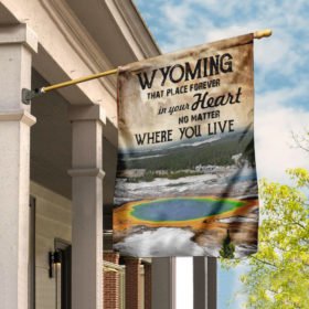 Wyoming Forever In Your Heart Flag