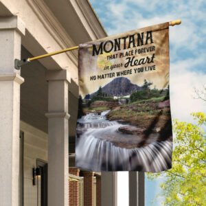 Montana Forever In Your Heart Flag