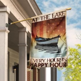 At The Lake Every Hour Is Happy Hour Flag