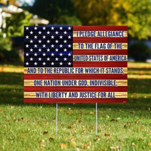 Proud To Be An American Yard Sign