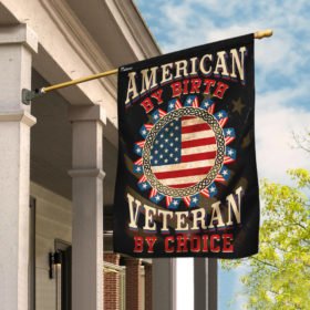 American By Birth Veteran By Choice Flag