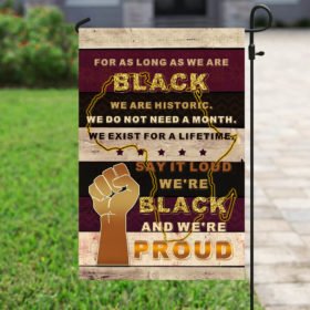 We Are Historic Black Proud Flag