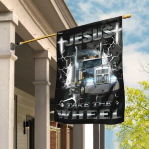 Jesus Take The Wheel Trucker Flag