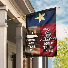 Texas. Come And Take It. Don't Tread On Me Flag