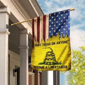 Don't Tread On Anyone Become A Libertarian Flag