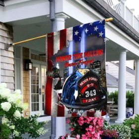Honor The Fallen Never Forget 9/11 Firefighter Flag