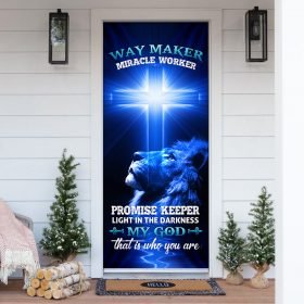 My God Way Maker Miracle Worker Door Cover