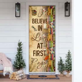 I Believe In Love At First Page. Book Lover Door Cover