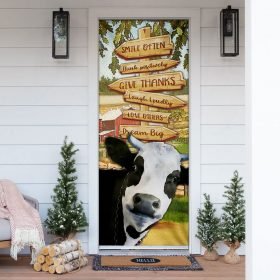 Smile Often Think Positively Laugh Loudly Cow Door Cover