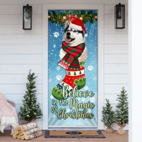 Believe In The Magic Of Christmas. Husky In Sock Door Cover