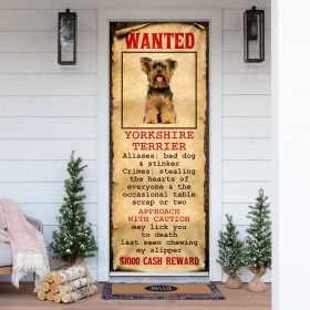 Wanted Yorkshire Terrier Door Cover