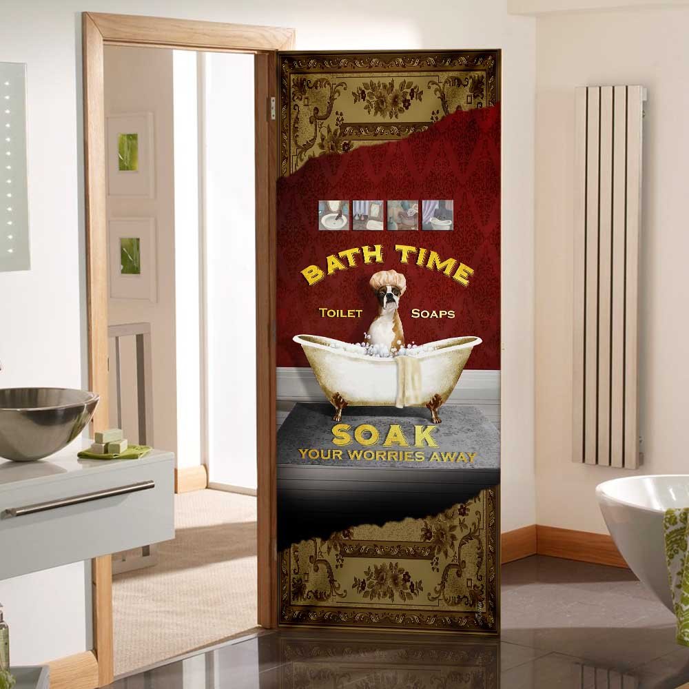 Download Boxer Bath Time. Soak Your Worries Away Door Cover - Flagwix