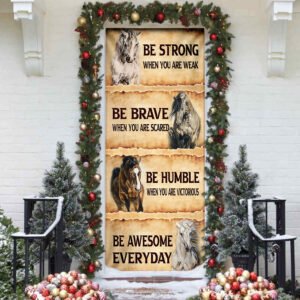 Horse. Be Awesome Everyday Door Cover