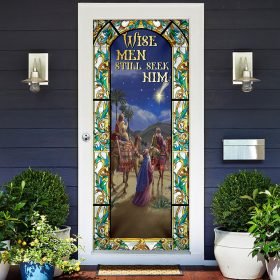 Wise Men Still Seek Him. Three Kings Day Door Cover