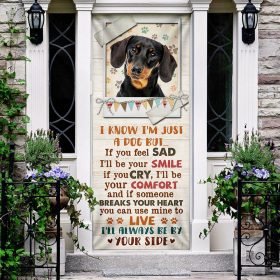 I'll Always Be By Your Side Dachshund Door Cover