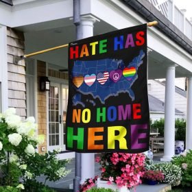 Hate Has No Home Here Flag