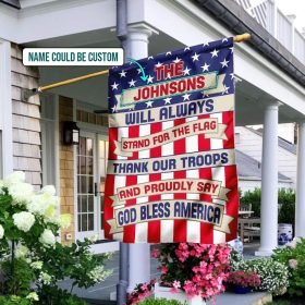 Personalized Stand For The Flag Thank Our Troops God Bless America Flag
