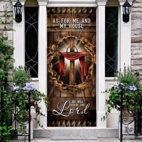 As For Me And My House, We Will Serve The Lord Door Cover