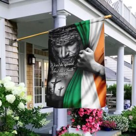Jesus - Just Have Faith Irish Flag
