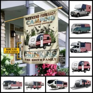 Personalized Camper Flag Flagwix™ Weekend Forecast Camping With A Good Chance Of Drinking Customized Flag