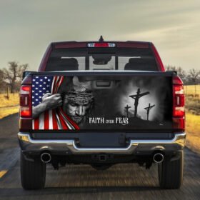 Faith Over Fear God Jesus Truck Tailgate Decal Sticker Wrap