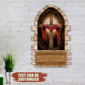 Personalized Hanging Metal Sign We Will Serve The Lord THB3112MSCTv1