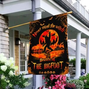 Halloween Flag Never Mind The Witch Beware Of The Bigfoot DBD2785F