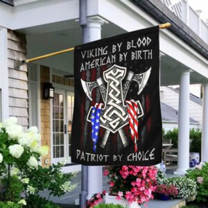 Viking By Blood American By Birth Patriot By Choice Flag TRL1077F