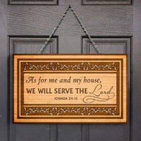 As For Me and My House We Will Serve The Lord Rectangle Wooden Sign MLH1778WD