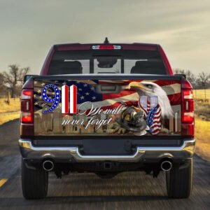 September 11th. Forever In Our Hearts Truck Tailgate Decal Sticker Wrap THB2501TD