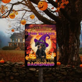 Halloween. Beware Of The Dachshund Hanging Metal Sign THB2504MS
