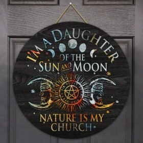 Daughter Of Sun And Moon Round Wooden Sign THH3241WD