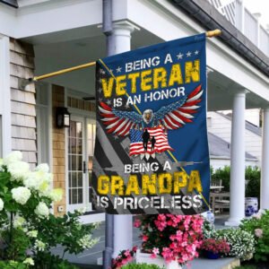 Being A Veteran Is An Honor Being A Grandpa Is Priceless Flag LHA1584F