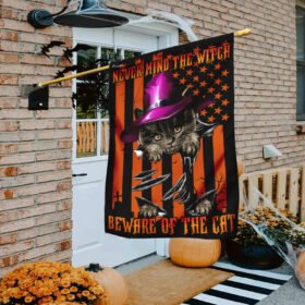 Halloween Flag Never Mind The Witch Beware Of The Cat Flag TRN1217F