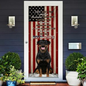 I Am Your Rottweiler Door Cover LHA779D
