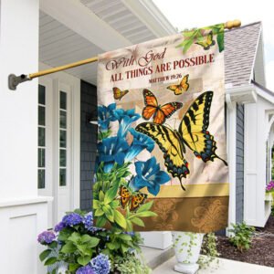 Butterfly Flag With God All Things Are Possible MLH1911F