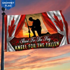 Canada Grommet Flag Stand For The Flag Kneel For The Fallen DDH2856GMv1