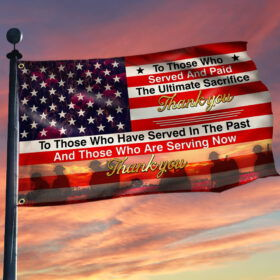 Veteran Flag Ultimate Sacrifice Thank You ANT234GF