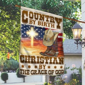 Cowboy Flag Country By Birth Christian By The Grace Of God LHA1848F
