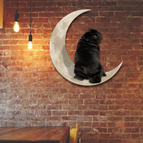 Black Pug Dog On the Moon Hanging Metal Sign QNK879MSv6a