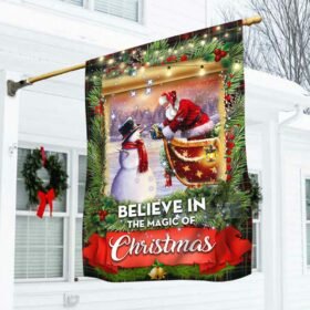 Santa Claus & Snowman Flag Believe In The Magic Of Christmas DBD2981F