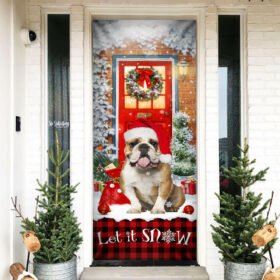 Bulldog. Let It Snow Christmas Door Cover THB2640Dv6