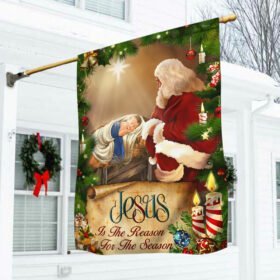 Jesus Flag Santa Claus Jesus Is The Reason For Christmas Season Flag TRL1634F