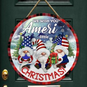 US Gnomes Round Wooden Sign We Wish You Ameri Little Christmas DBD2994WD
