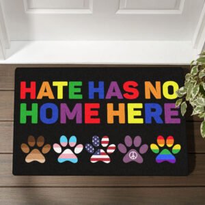 Hate Has No Home Here BLM LGBT Peace Paws Doormat TRV1630DM