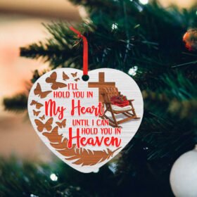Love In Heaven Custom-Shaped Ornament  I'll Hold You In My Heart Until I Can Hold You In Heaven TTV443O
