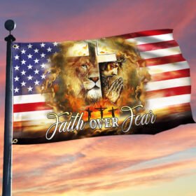 Jesus And Lion. Faith Over Fear. Christian Cross American Grommet Flag THH3011GF