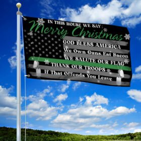 In This House We Say Merry Christmas God Bless America Eagle Grommet Flag THB3560GF